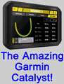 Check out the amazing Garmin Catalyst!
