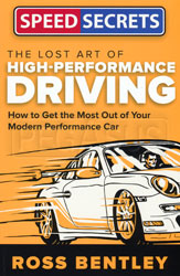 Click for a larger picture of Speed Secrets The Lost Art of High-Performance Driving